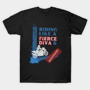 Fierce diva rider T-Shirt